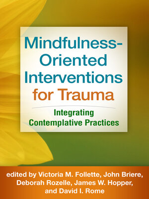cover image of Mindfulness-Oriented Interventions for Trauma